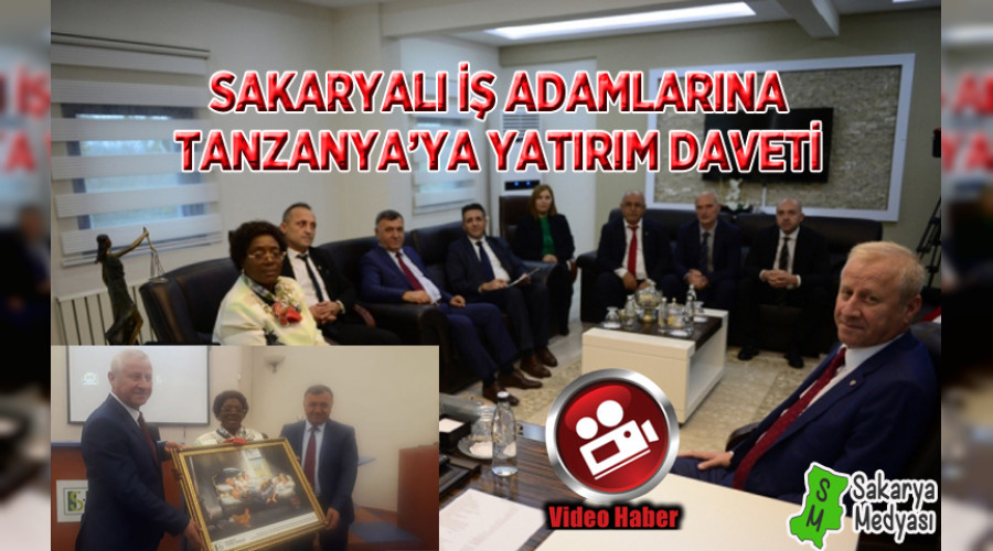 TANZANYA BYKELS 'SAKARYA LE TCARET HACMN ARTTIRMAK STYORUZ'