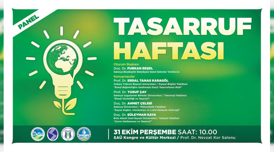 Tasarrufun nemi panelde konuulacak