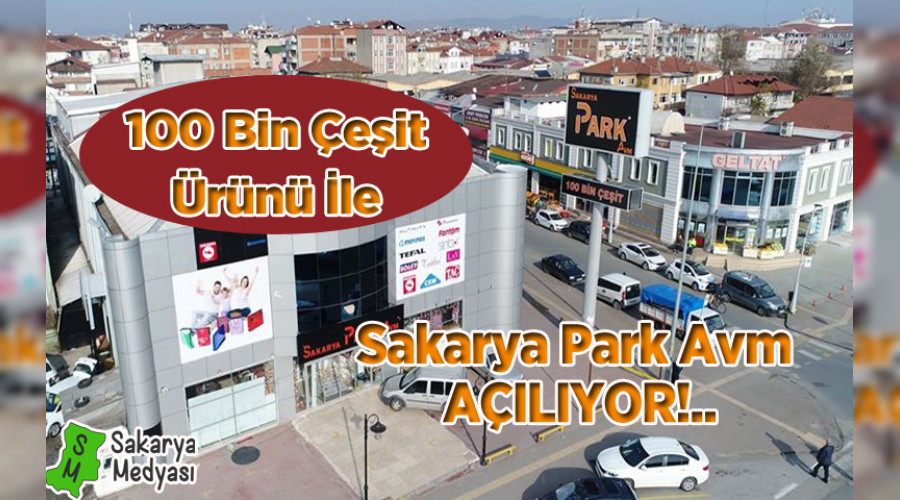 Sakarya'nn En Byk Maazas Alyor
