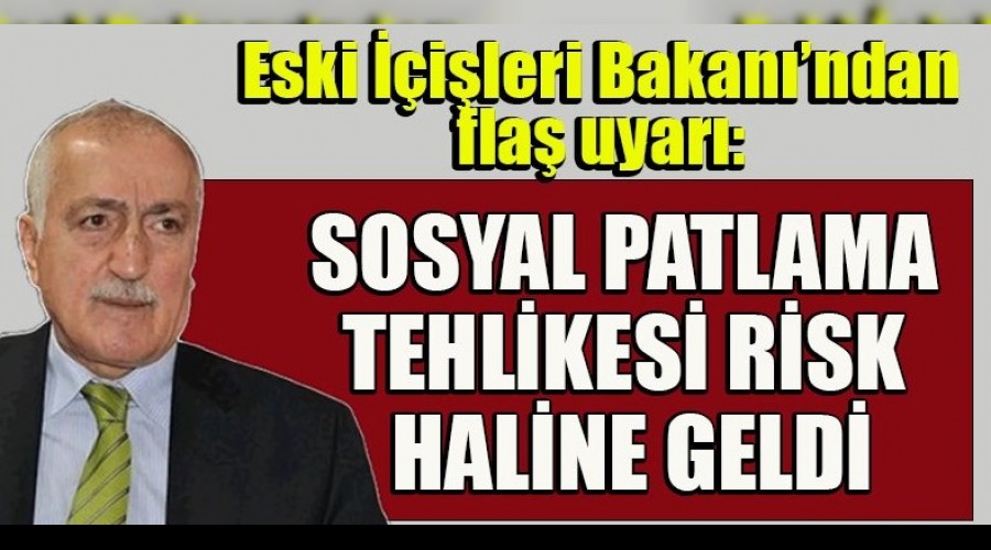 TANTAN'DAN SOSYAL PATLAMA UYARISI