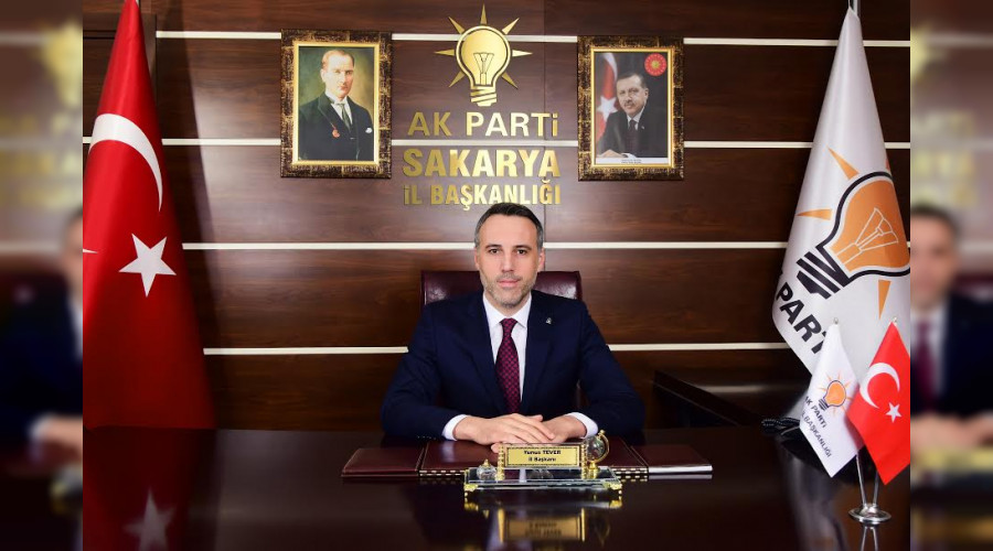 AK Parti Sakarya İl Başkanı Yunus Tever,