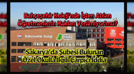 BAHÇEŞEHİR KOLEJİYLE İLGİLİ BÜYÜK İDDİA