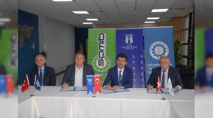 SAMİB, DOMİOSB, SAÜ ve SUBÜ işbirliğinde protokol imzalandı