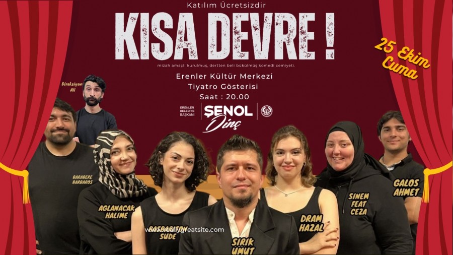 ERENLER DE KISA DEVRE SERGLENECEK