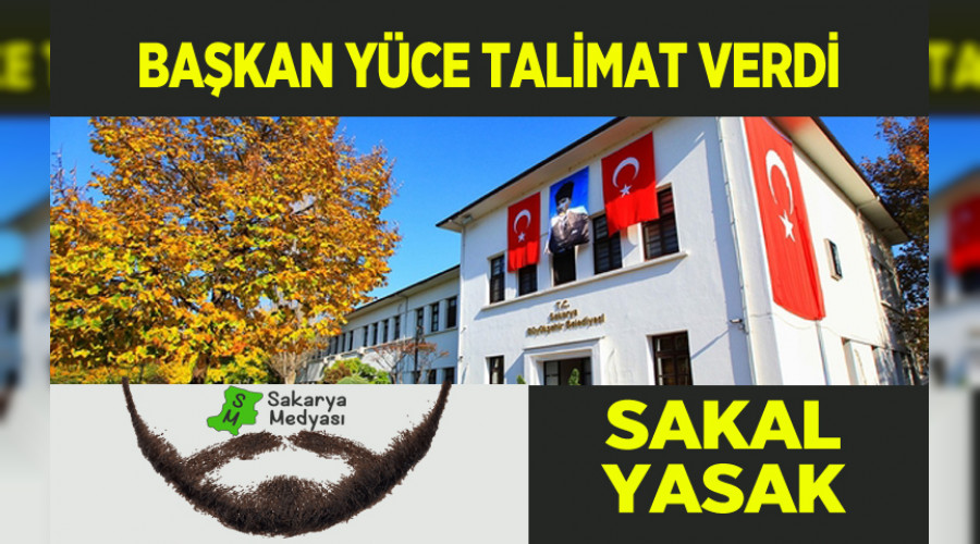 SAKAL BIRAKMAK YASAKLANDI