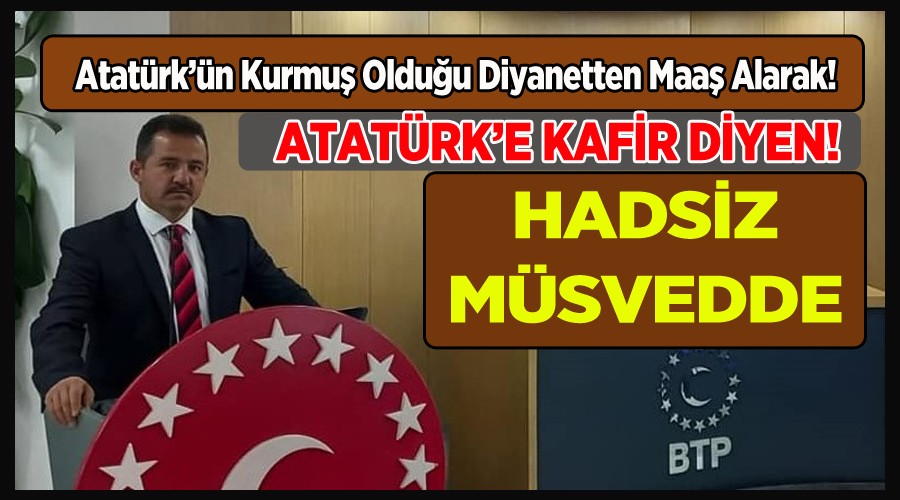 Atatrke kafir diyen hadsiz imam msveddesi