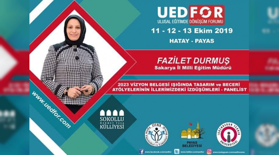 Fazilet Durmu UEDFOR'da Tasarm ve Beceri Atlyelerini anlatacak