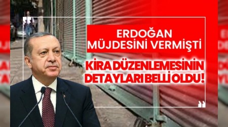 Erdoan'n verdii kira mjdesinin detaylar belli oldu!