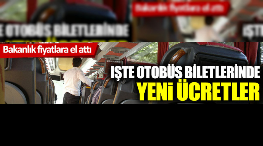 Bakanlk fiyatlara el att: te otobs biletlerinde yeni cretler