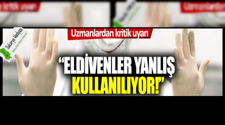 Uzmanlardan kritik korona uyars: Eldivenler yanl kullanlyor!