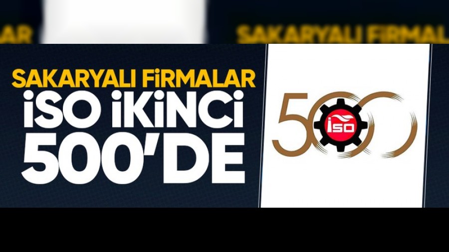 SO kinci 500 Listesinde Sakarya'dan 19 Firma