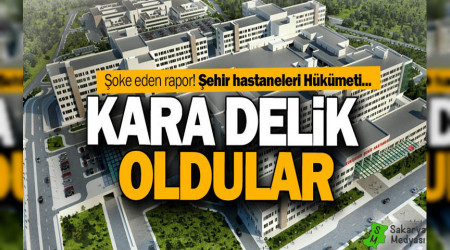 ehir hastaneleri kara delik oldu