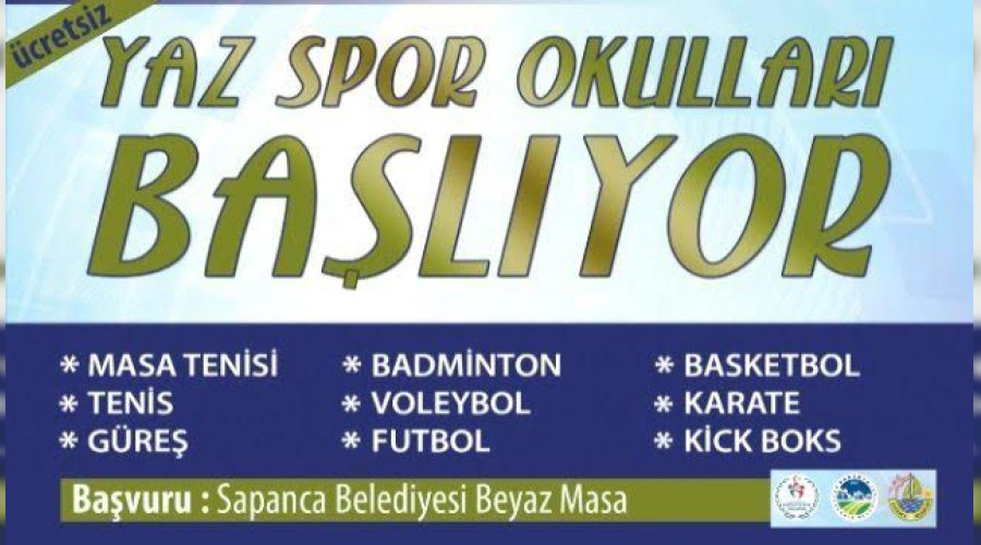 Sapanca Belediyesi Yaz Spor Okullar� Ba�l�yor