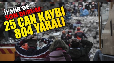 zmir'deki depremde 25 can kayb 804 yaral