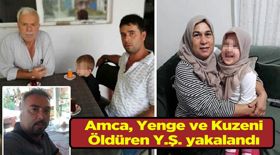 Akrabalarn ldren yeen yakaland