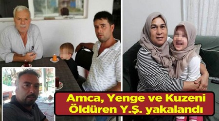 Akrabalarn ldren yeen yakaland