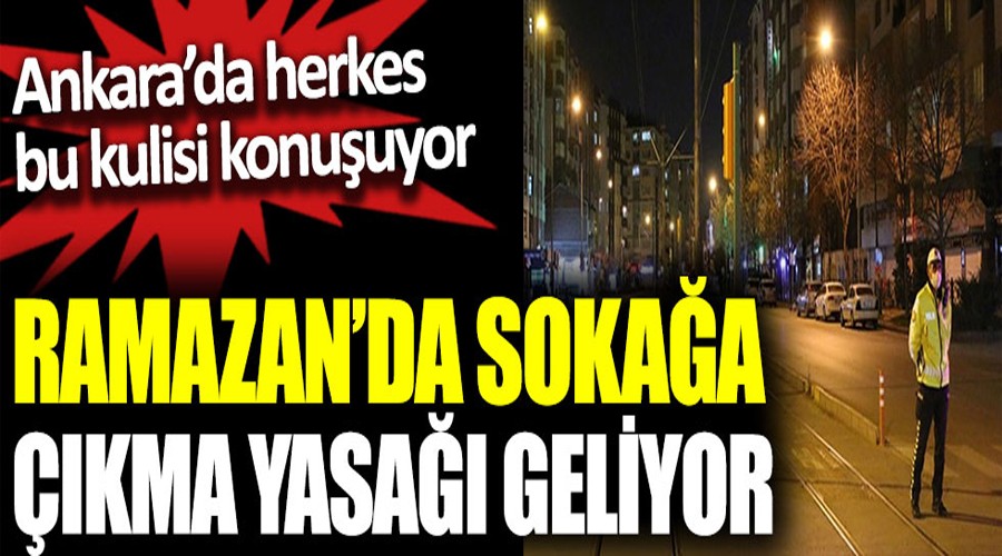 Ramazanda sokaa kma yasa geliyor 