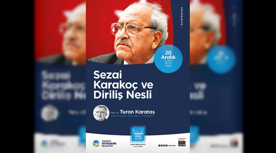 Sezai Karako ve Dirili Nesli konferans OSM'de