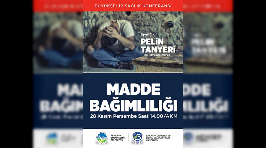 Madde Bağımlılığı konferansı AKM'de