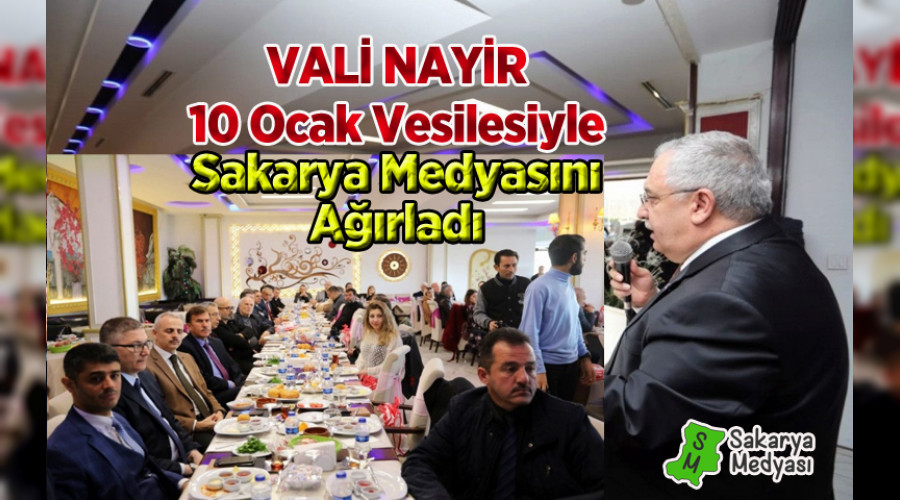 VAL� NAY�R SAKARYA MEDYASINA 2019'U �ZETLER�