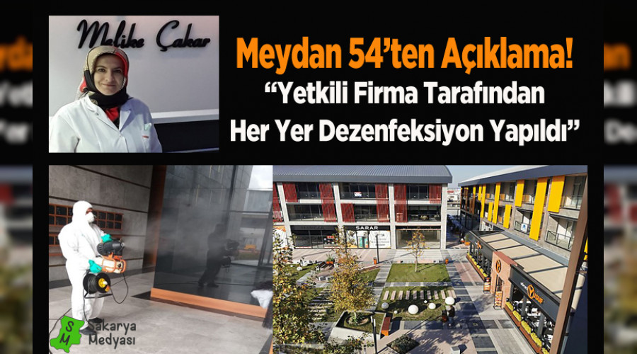MEYDAN 54'TE DEZENFEKSYON TAMAMLANDI