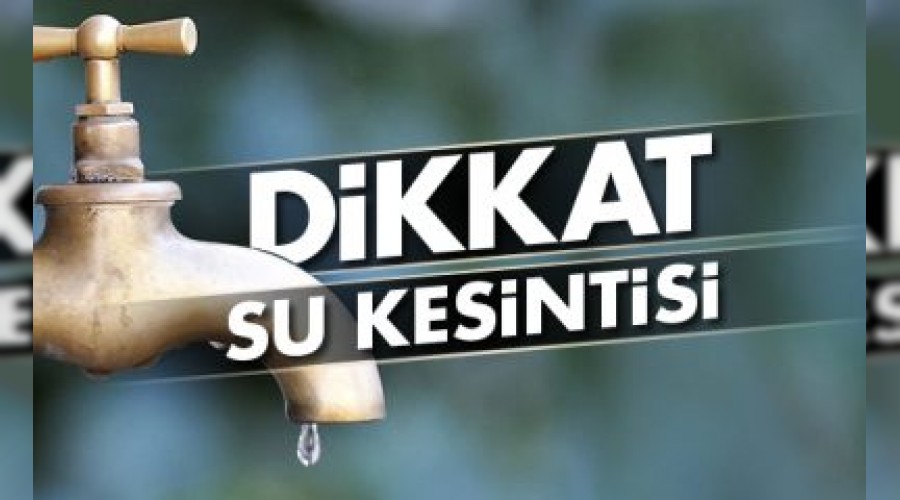 SASKݒden planl su kesintisi aklamas