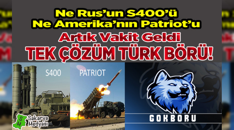 NE S400'LE NE PATROT'LA, TEK KURTULU GKBR LE