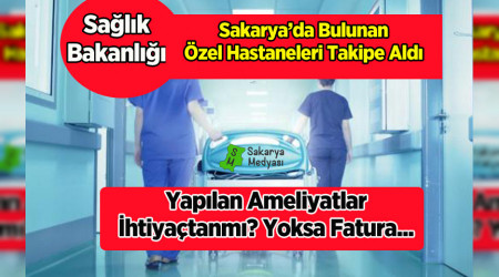 SAKARYA'DAK ZEL HASTANELERDE HER GN 10 BN K...