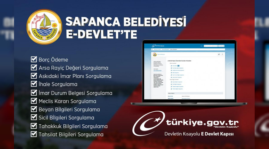 Sapanca Belediyesi E-Devlet Sistemi zerinden Hizmet Vermeye Balad