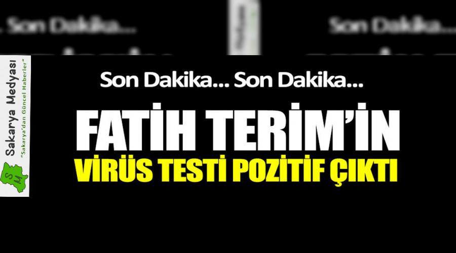 Fatih Terim'in korona virs testi pozitif kt