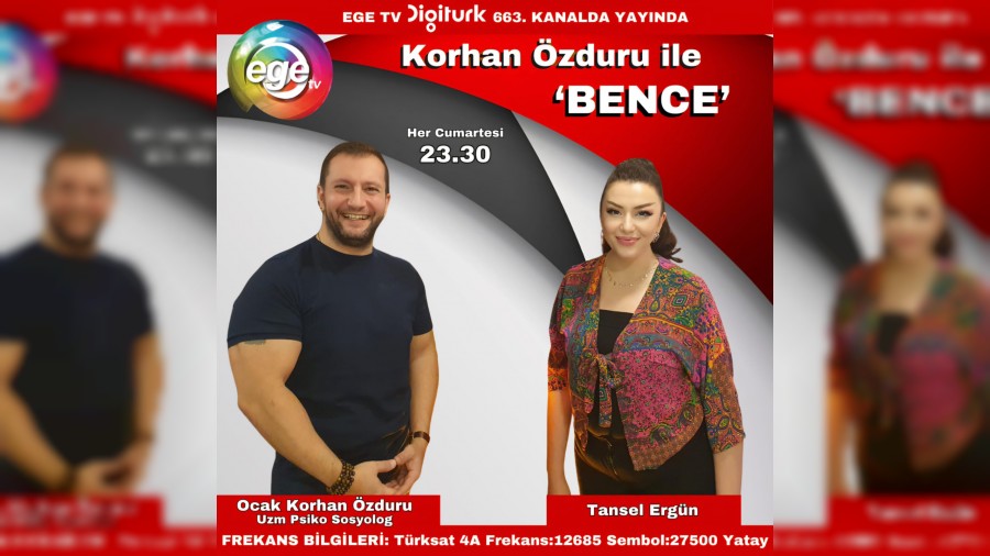 Korhan zduru ile "Bence" Program, Ege TV ekranlarnda izleyicilerle buluuyor