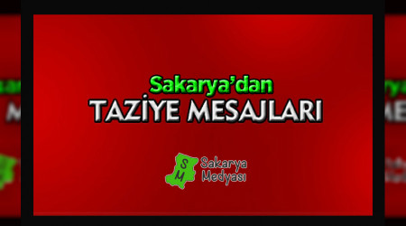 SAKARYA'DAN BASALII MESAJLARI