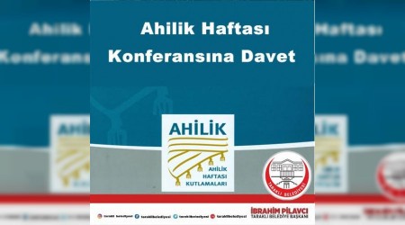 Ahilik Haftas Konferansna Davet