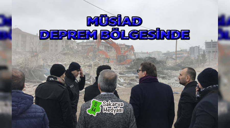 Sakarya MSAD Deprem Blgesine Gitti