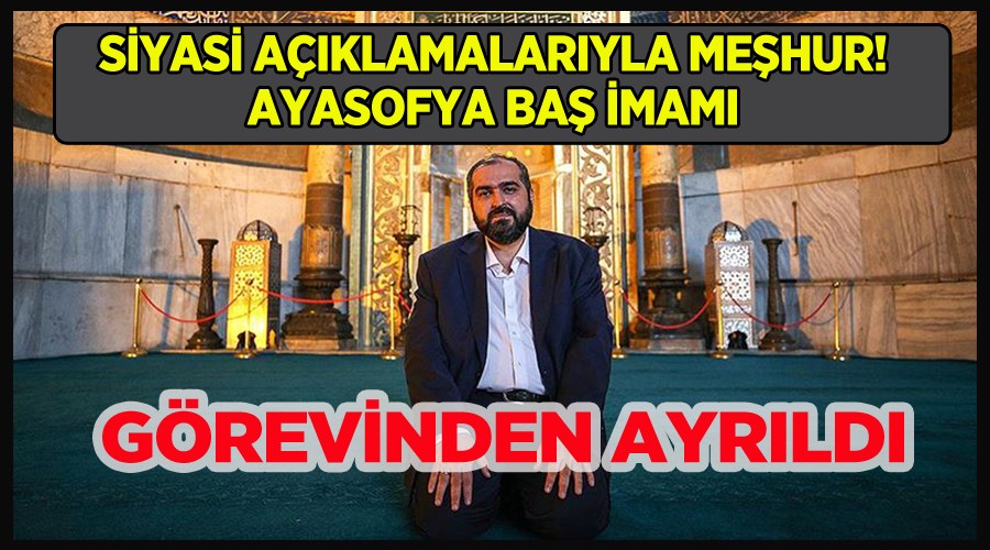 Ayasofya imam grevden ayrld