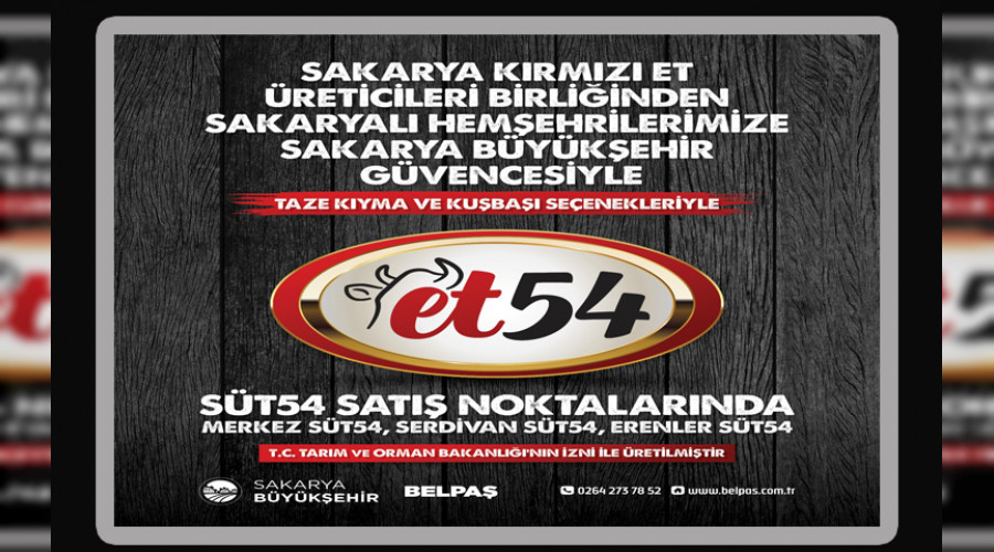 'Et54 Bykehir gvencesiyle satlara balyor'