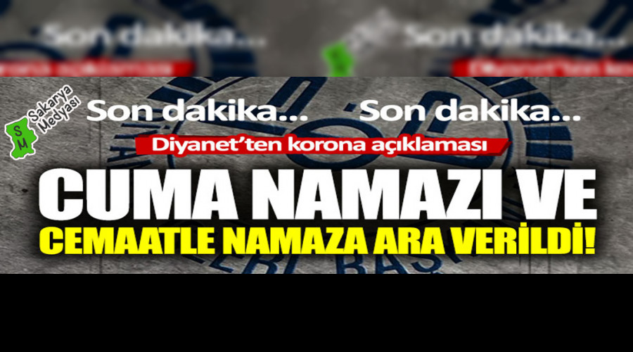CAMLERDE CEMAATLE NAMAZ KILINMAYACAK!